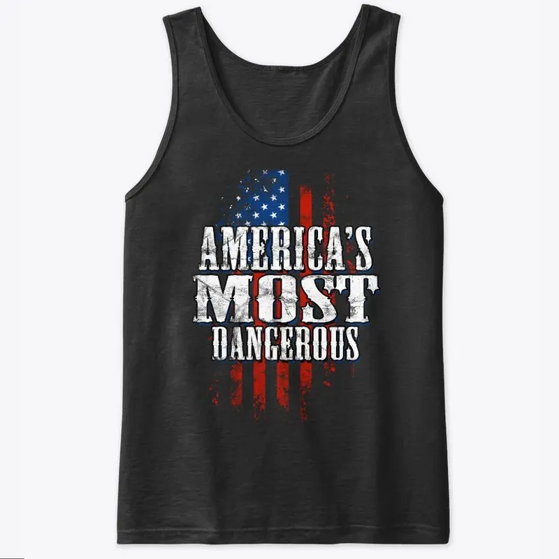 America's Most Dangerous